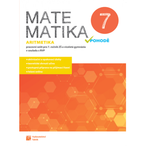 Matematika v pohodě 7 - aritmetika - pracovní sešit Matematika v pohodě 7 - aritmetika - pracovní sešit