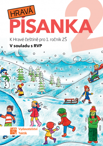 Hravá písanka pro 1. ročník - 2. díl Hravá písanka pro 1. ročník - 2. díl