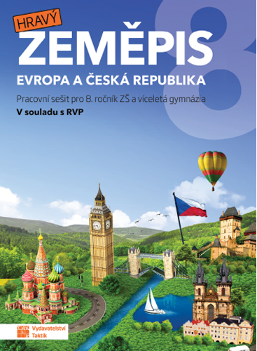 Hravý zeměpis 8 - pracovní sešit Hravý zeměpis 8 - pracovní sešit
