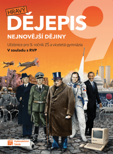 Hravý dějepis 9 - učebnice Hravý dějepis 9 - učebnice