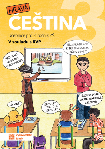 Hravá čeština 3 - učebnice Hravá čeština 3 - učebnice