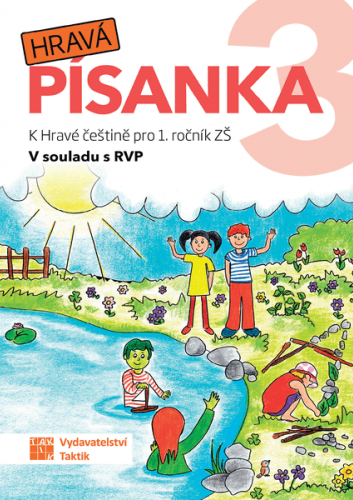 Hravá písanka pro 1. ročník - 3. díl Hravá písanka pro 1. ročník - 3. díl
