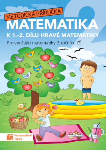 Hravá matematika 2 - metodická příručka Hravá matematika 2 - metodická příručka
