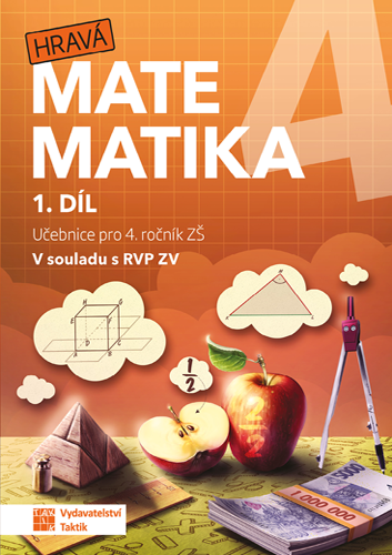 Hravá matematika 4 - učebnice - 1. díl Hravá matematika 4 - učebnice - 1. díl