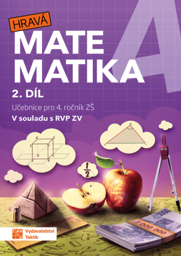 Hravá matematika 4 - učebnice - 2. díl Hravá matematika 4 - učebnice - 2. díl