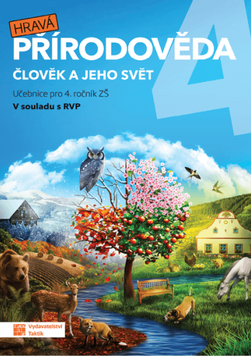 Hravá přírodověda 4 - učebnice Hravá přírodověda 4 - učebnice