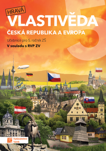 Hravá vlastivěda 5 - Česká republika a Evropa - učebnice Hravá vlastivěda 5 - Česká republika a Evropa - učebnice