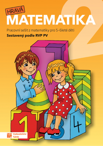 Hravá matematika 2 MŠ - pracovní sešit pro 5 - 6leté děti Hravá matematika 2 MŠ - pracovní sešit pro 5 - 6leté děti