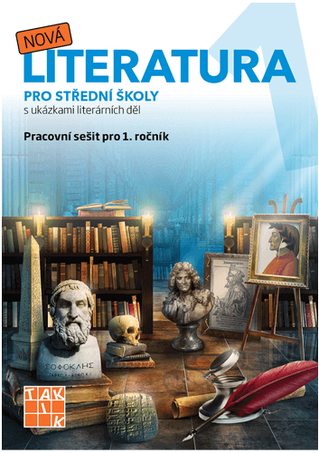 Nová literatura 1 - pracovní sešit Nová literatura 1 - pracovní sešit
