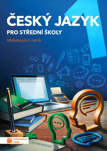 Český jazyk 1 pro SŠ - učebnice Český jazyk 1 pro SŠ - učebnice